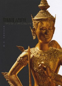 THAILANDE - TERRE DE L'ETERNEL