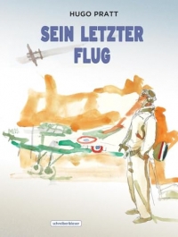 Sein letzter Flug: und andere Geschichten