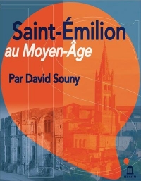Saint-Émilion au Moyen Âge