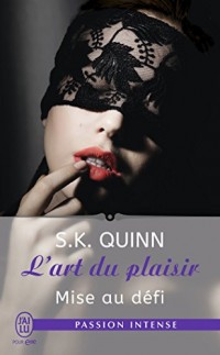 L'art du plaisir, Tome 3 : Mise au défi