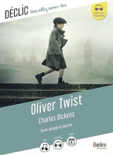 Oliver Twist de Charles Dickens: (Texte abrégé)