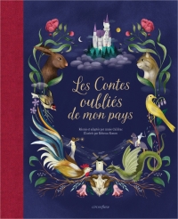 Les Contes oubliés de mon pays: Douze récits populaires pour un voyage inoubliable à travers la France