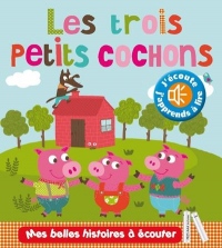 Les trois petits cochons sonore