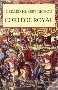 Cortège royal