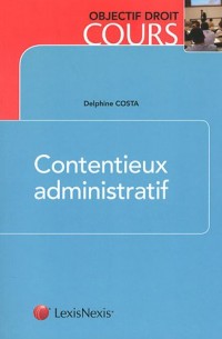 Contentieux administratif (ancienne édition)