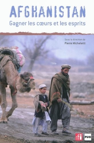 Afghanistan : Gagner les coeurs et les esprits