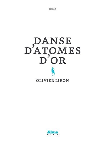 Danse d'atomes d'or