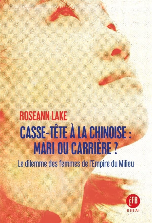 Casse-Tete a la Chinoise : Mari Ou Carrière ? - le Dilemme d