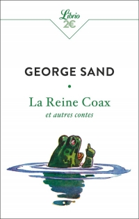 La Reine Coax: et autres contes