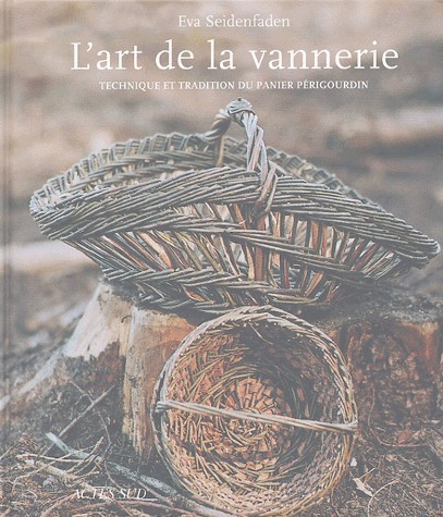 L'art de la vannerie : Technique et tradition du panier périgourdin (1DVD)