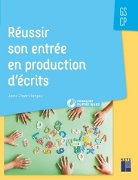 Réussir son entrée en production d'écrits (+ CD-Rom / téléchargement) - GS-CP