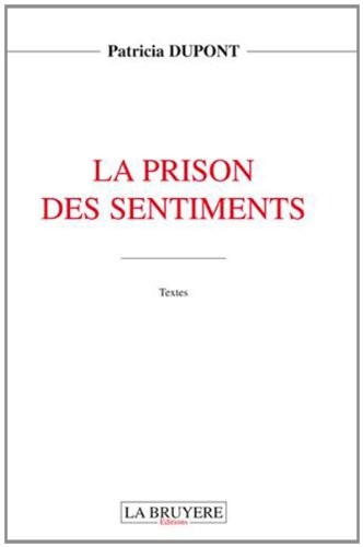 La prison des sentiments