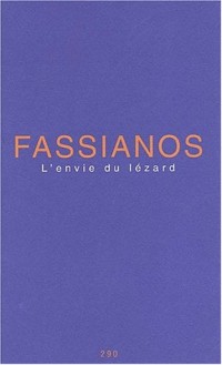 L'envie du lézard