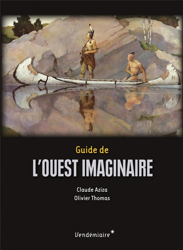 Guide de l'Ouest imaginaire