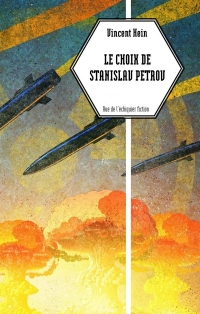 Le Choix de Stanislas Petrov
