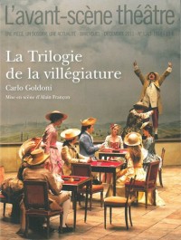 L'Avant-scène théâtre, N° 1313-1314, Décemb : La Trilogie de la villégiature