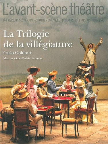 L'Avant-scène théâtre, N° 1313-1314, Décemb : La Trilogie de la villégiature