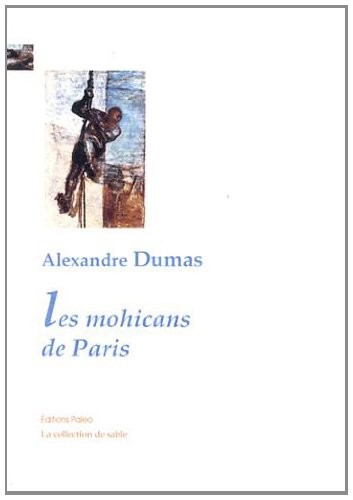 Les mohicans de Paris