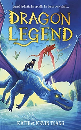Dragon Mountain - tome 2 - Dragon Legend