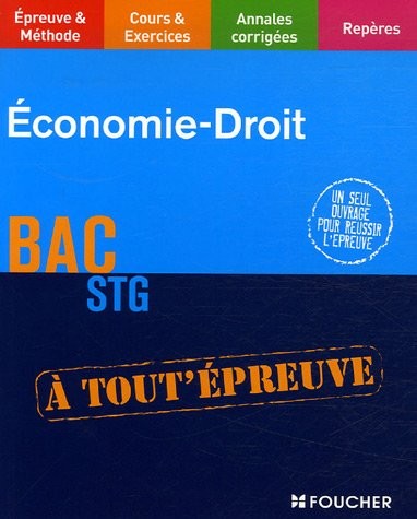 ECONOMIE DROIT TERMINALE STG (Ancienne édition)