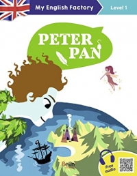 My English Factory - Peter Pan: My English Factory (Level 1)