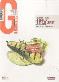 Les cahiers de la gastronomie n°4 La Cuisine est-elle un art ?