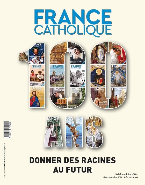France catholique: Numéro spécial centenaire