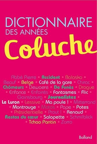Dictionnaire Coluche