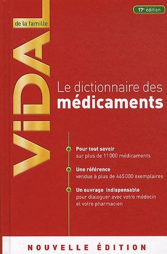 Vidal de la famille : Dictionnaire des médicaments