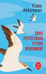 Trois petits tours et puis reviennent [Poche]