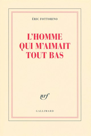 l'homme qui m'aimait tout bas