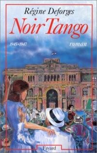 La bicyclette bleue, Tome 4 : Noir Tango : 1945-1947