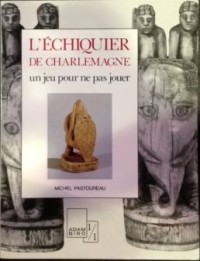 L'échiquier de Charlemagne