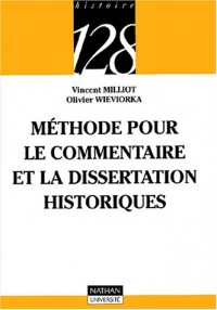 Méthode pour le commentaire et la dissertation historiques, 2e édition