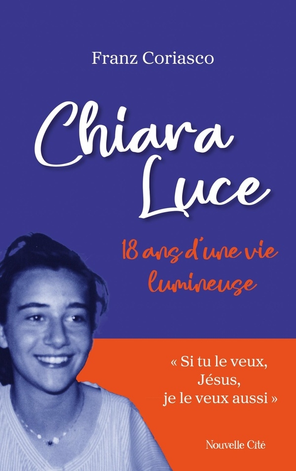 Chiara Luce: 18 ans d'une vie lumineuse