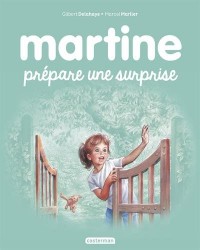 Martine, Tome 52 : Martine, la surprise