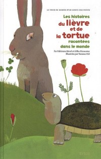 Les histoires du lièvre et de la tortue racontées dans le monde