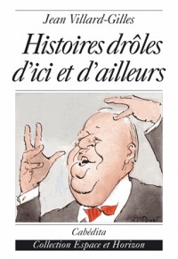 Histoires Droles d'Ici et d'Ailleurs