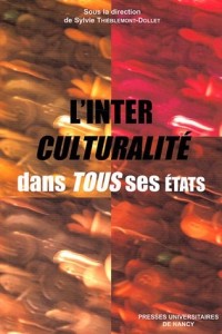 L'interculturalité dans tous ses états : Echanges universitaires interculturels et internationaux