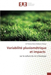 Variabilité pluviométrique et impacts: sur la culture du riz à Oussouye