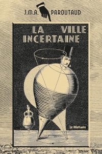 La Ville incertaine