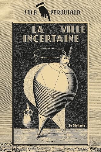 La Ville incertaine