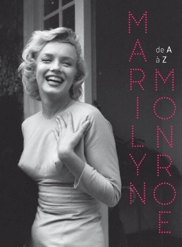 MARILYN MONROE DE A A Z