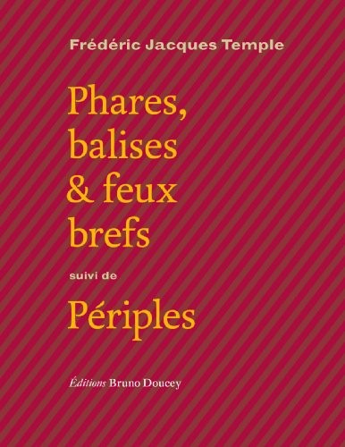 Phares, balises & feux brefs : Suivi de Périples