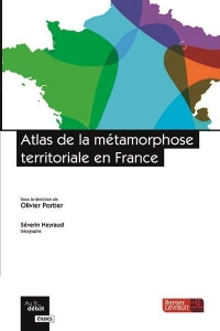 Atlas de la métamorphose territoriale en France