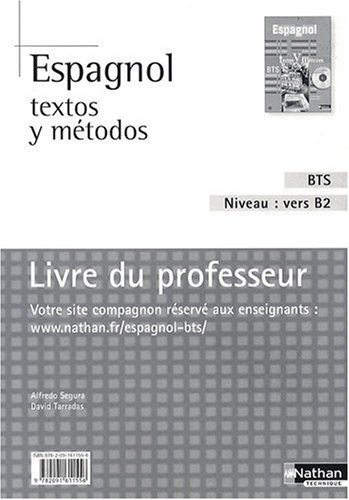Espagnol Textos y Métodos B2 - BTS Tertiaires 1 et 2