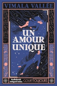 Un amour unique - L'amour peut-il échapper aux algorithmes ? - Court Toujours