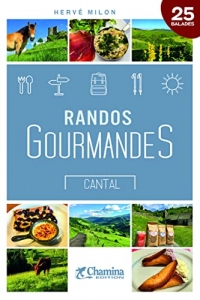 Randos gourmandes cantal