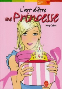 L'art d'être une Princesse