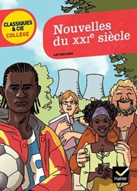 Nouvelles du XXIe siècle: huit nouvelles sur le monde contemporain